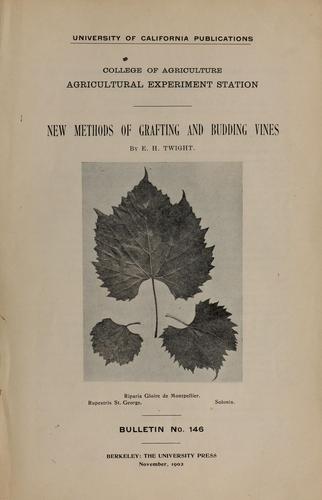 Cover for New methods of grafting and budding vines