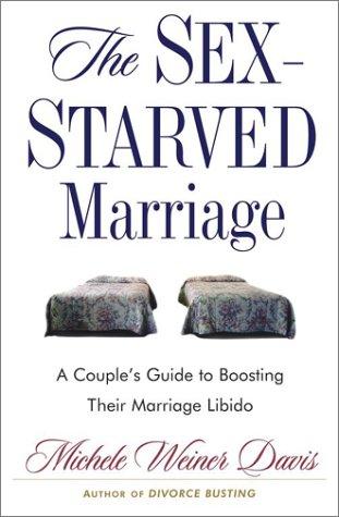 Cover for The Sex-Starved Marriage