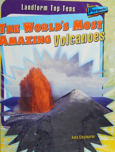 Cover for World's Most Amazing Volcanoes