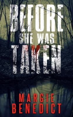 Cover for Before She Was Taken