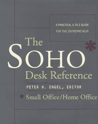 Cover for The SOHO* Desk Reference