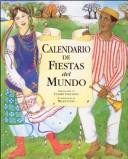 Cover for Calendario De Fiestas Del Mundo/ Calendar of Holidays of the World