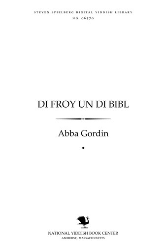 Cover for Di froy un di Bibl