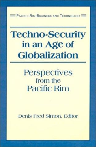 Cover for Techno-Security in an Age of Globalization