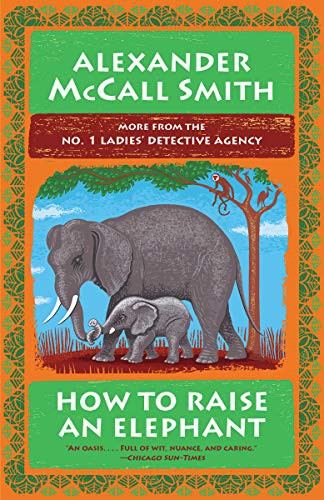 Cover for How to Raise an Elephant