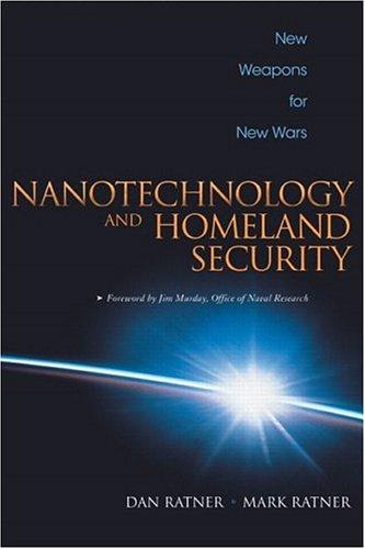 Cover for Nanotechnology and Homeland Security New Weapons for New Wars