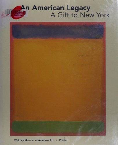 Cover for An American legacy, a gift to New York