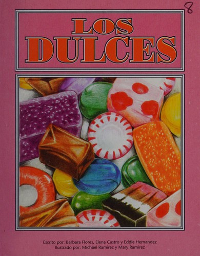 Cover for Los dulces