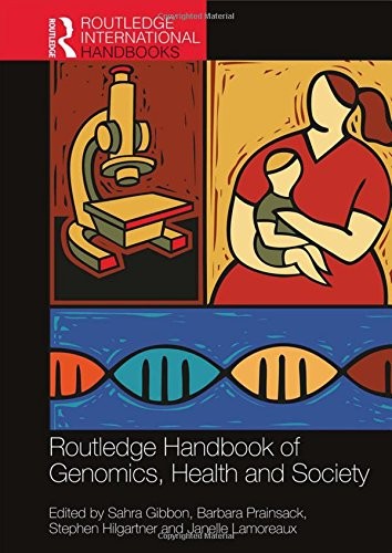 Cover for Routledge Handbook of Genomics, Health and Society