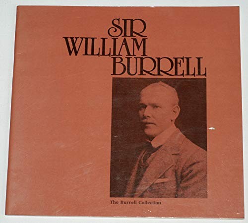 Cover for Sir William Burrell, 1861-1958