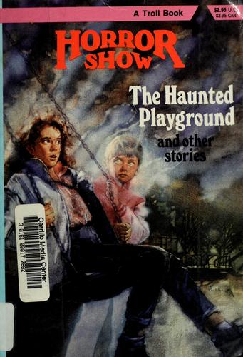 Cover for The haunted playground and other stories