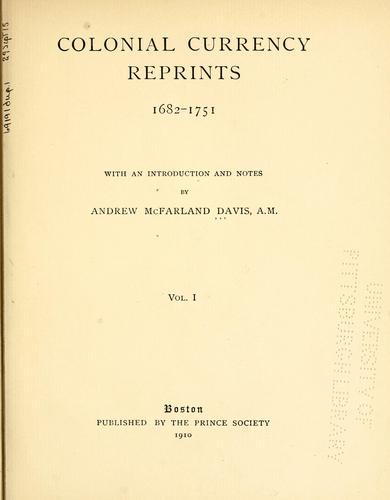 Cover for Colonial currency reprints, 1682-1751