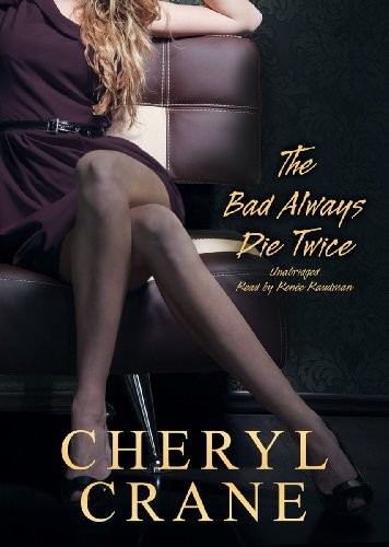 Cover for The Bad Always Die Twice