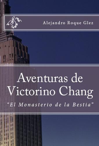Cover for Aventuras de Victorino Chang.