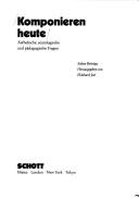Cover for Komponieren heute