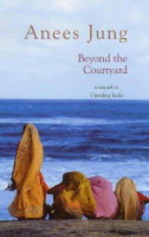 Cover for Beyond the courtyard
