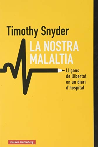 Cover for La nostra malaltia