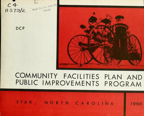 Cover for Community facilities plan and public improvements program, Star, North Carolina
