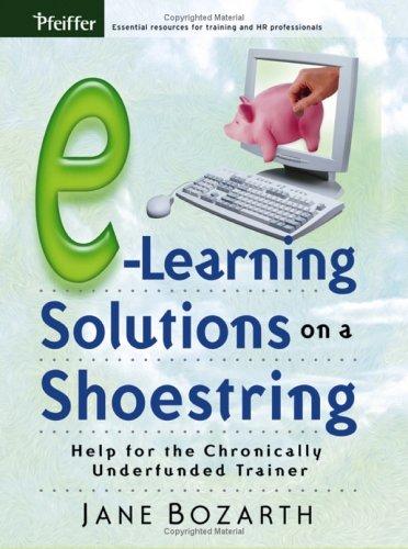Cover for E-Learning Solutions on a Shoestring