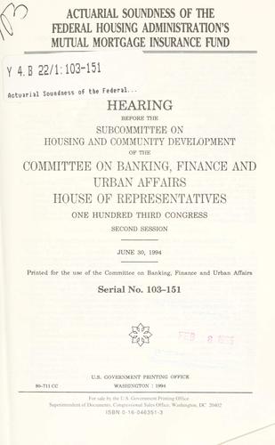 Cover for Actuarial soundness of the Federal Housing Administration's mutual mortgage insurance fund