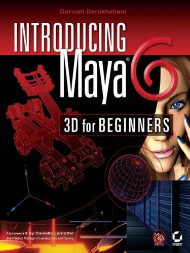Cover for Introducing Maya 6