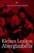 Cover for Kleines Lexikon des Aberglaubens.