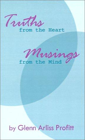 Cover for Truths from the Heart and Musings from the Mind