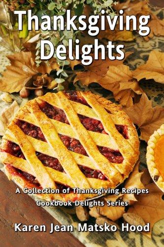 Cover for Thanksgiving Delights Cookbook