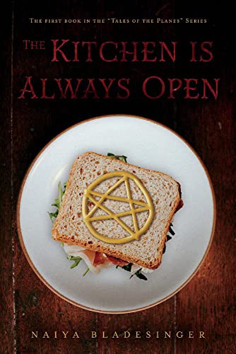 Cover for The Kitchen is Always Open