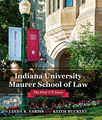 Cover for Indiana University Maurer School of Law