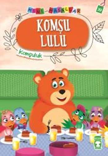 Cover for Komşu Lulu - Mini Masallar 4