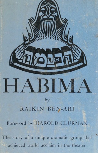Cover for Habima.  Trans. By A.H. Gross and I. Soref with Foreward By Harold Clurman