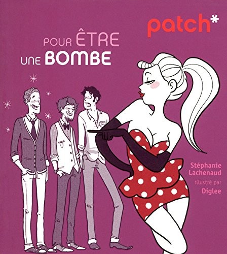Cover for Patch pour être une bombe
