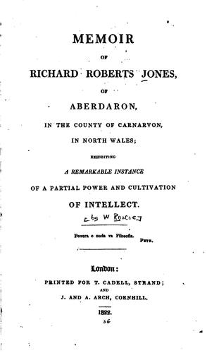 Cover for Memoir of Richard Roberts Jones of Aberdaron: In the County of Carnarvon, in ...