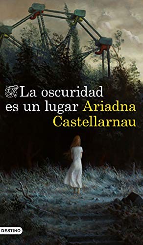 Cover for La oscuridad es un lugar