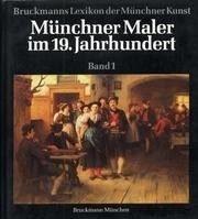 Cover for Münchner Maler im 19. Jahrhundert