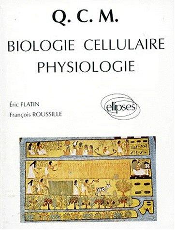 Cover for Q.C.M. de biologie cellulaire et de physiologie