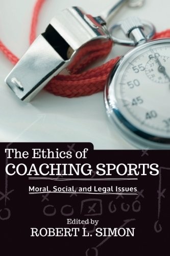 Cover for The Ethics of Coaching Sports