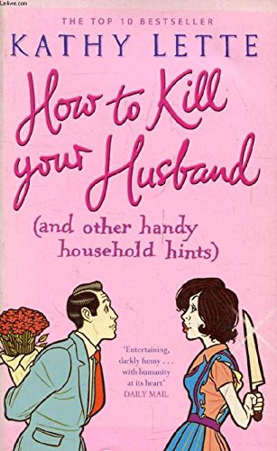 Cover for HOW TO KILL YOUR HUSBAND