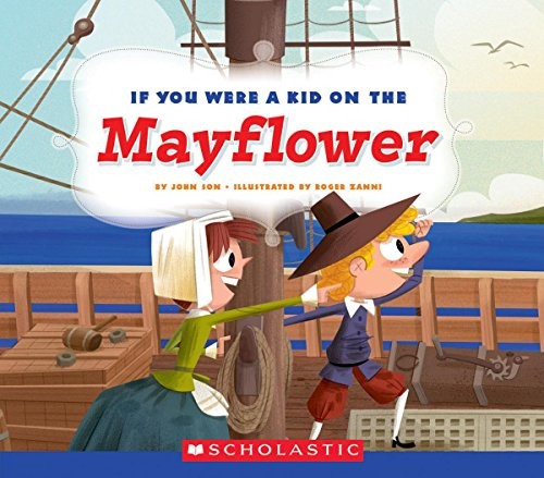 Cover for If You Were a Kid on the Mayflower