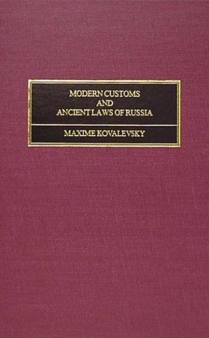 Cover for Modern customs and ancient laws of Russia