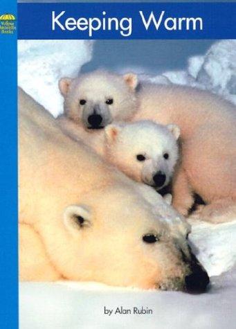 Cover for Keeping Warm (Yellow Umbrella Books)
