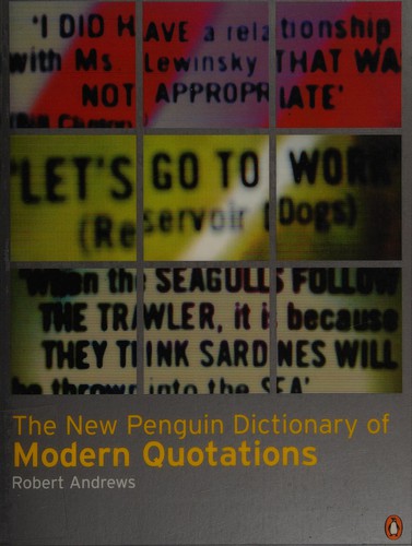 Cover for The new Penguin dictionary of modern quotations