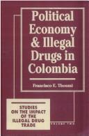 Cover for Political economy and illegal drugs in Colombia