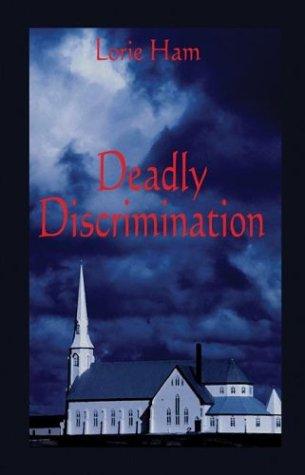 Cover for Deadly Discrimination