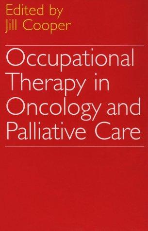 Cover for Occupational therapy in oncology and palliative care