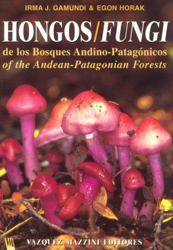 Cover for Hongos de los bosques Andino-Patagónicos