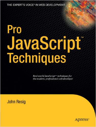 Cover for Pro JavaScript Techniques