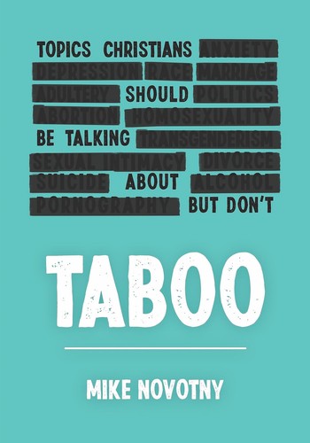 Cover for Taboo: Topics Christians Should Be Talking About But Don't