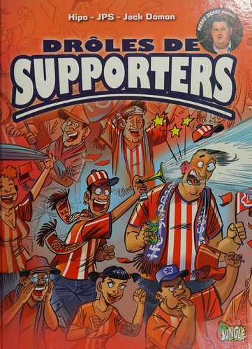Cover for Drôle de supporteurs